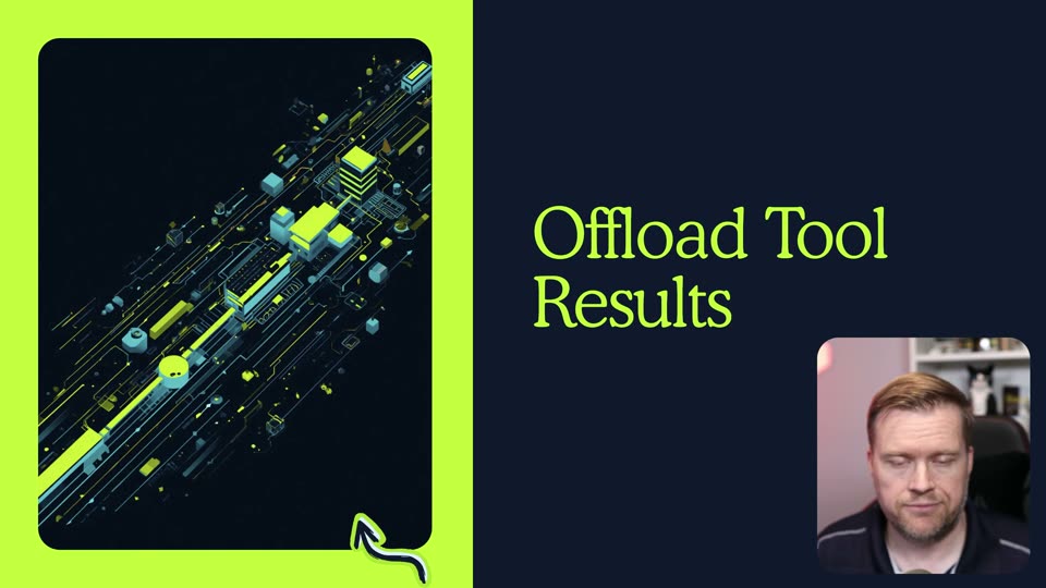 章节页:Offload Tool Results 卸载工具结果
