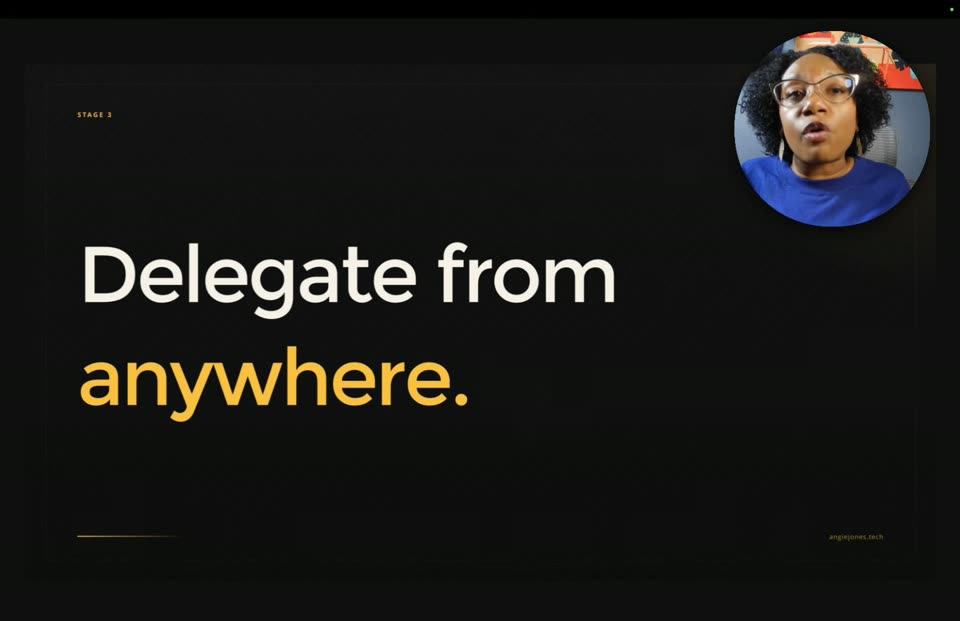 标语：Delegate from anywhere